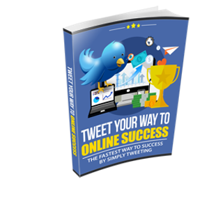 Tweet Your Way to Online Success