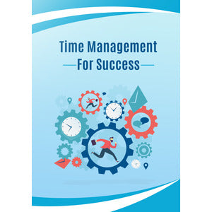 Time Management For Success - PLR