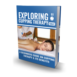 Exploring Cupping Therapy