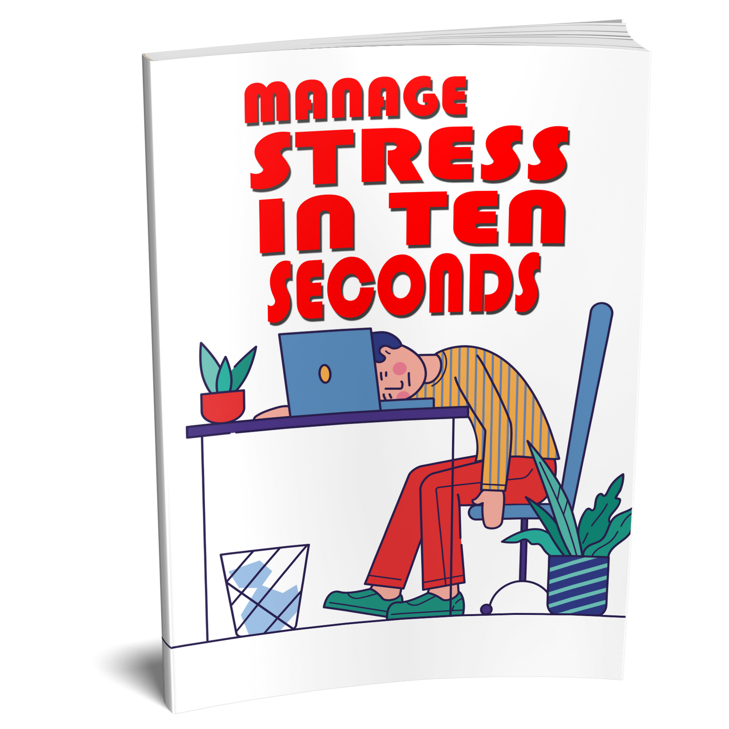 Manage Stress In Ten Seconds - PLR