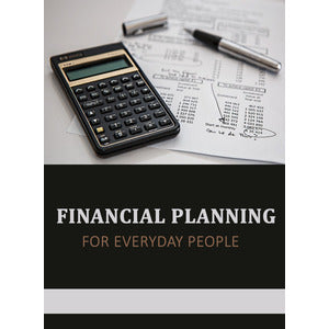 Financial Planning for Everyday People - PLR