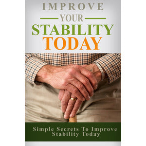 Improve Stability Today